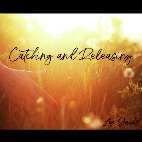 Catching and Releasing_poster_image