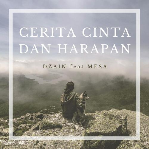 Cerita Cinta dan Harapan (feat. Mesa)