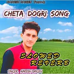 Cheta Dogri Song Slowed Reverb-J14lBBNIZwE