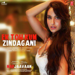 Ek Toh Kum Zindagani (From &quot;Marjaavaan&quot;)-QBAAZDB8Gns