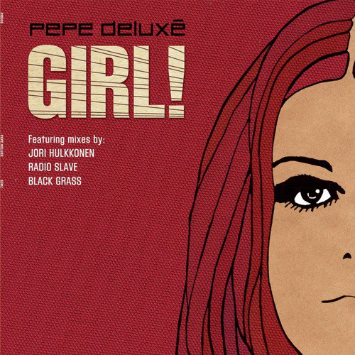Girl! (Pepe Deluxé Extended 12" Mix) cover art