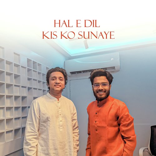 Hal E Dil Kis Ko Sunaye