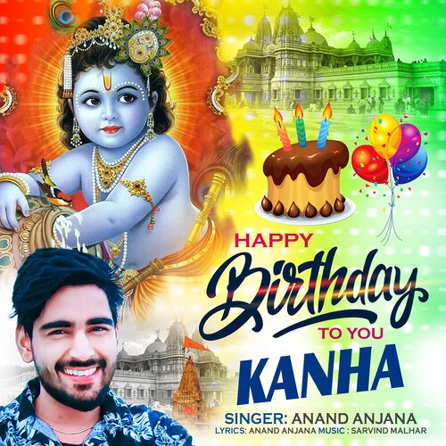 Happy Birthday To You Kanha