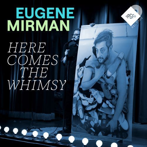 Here Comes The Whimsy