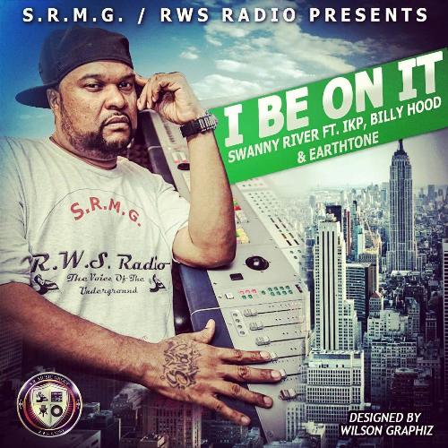 I BE ON IT (feat. I.K.P., Mista B Hood & EarthTone) cover art