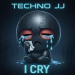 I Cry (Techno version) artwork