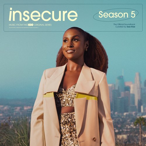 Insecure: Music From The HBO Original Series, Season 5_poster_image