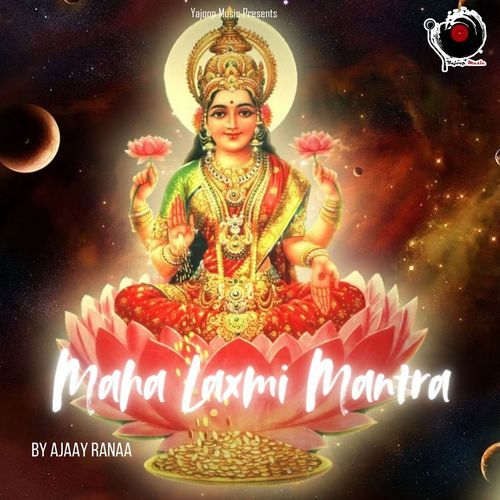 Maha Laxmi Mantra