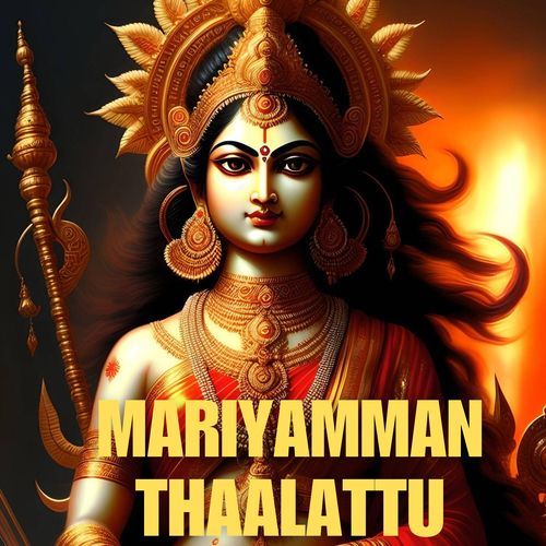 Mariamman Thaalattu - I