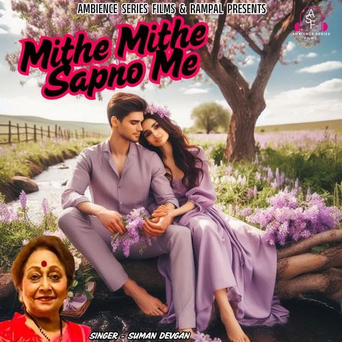 Mithe Mithe Sapno Me