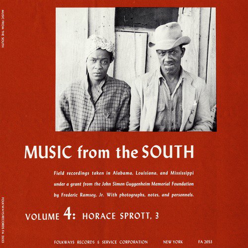 Music from the South, Vol. 4: Horace Sprott, 3