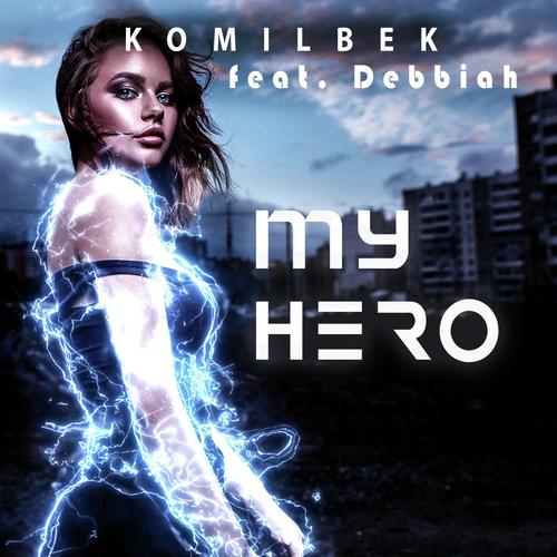 My Hero (feat. Debbiah)_poster_image