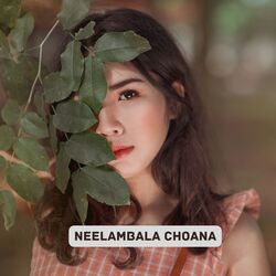 NEELAMBALA CHOANA-OhEfVDJVe3I