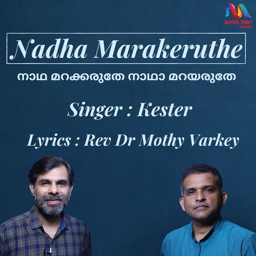 Nadha Marakeruthe - Single