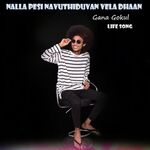 Nalla Pesi Navuthiduvan Vela Dhaan