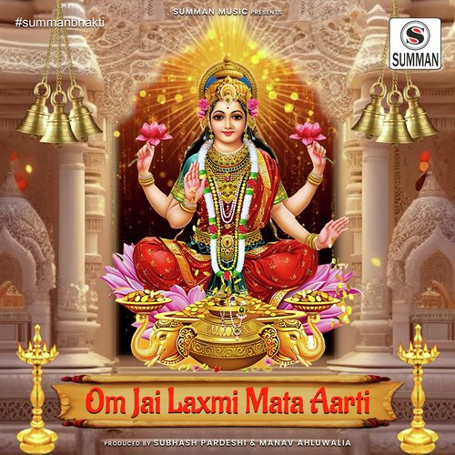Om Jai Laxmi Mata (Laxmi Ji Ki Aarti)
