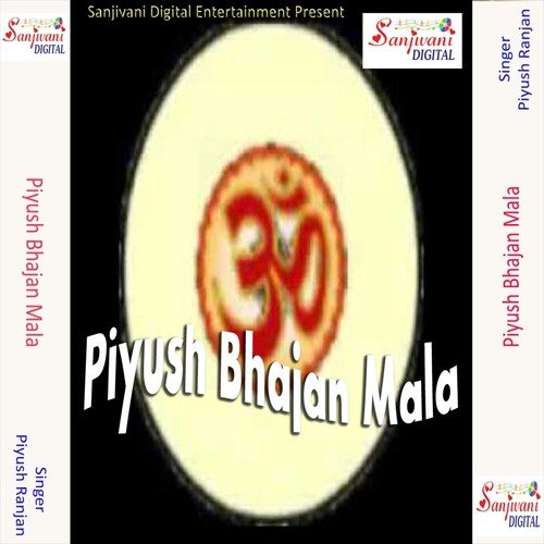 Piyush Bhajan Mala