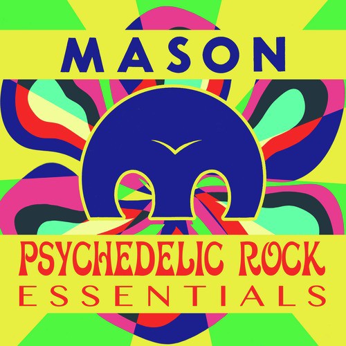 Psychedelic Rock Essentials