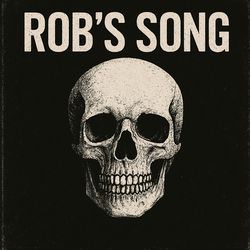 Rob's Song (feat. Lil Wayne)
