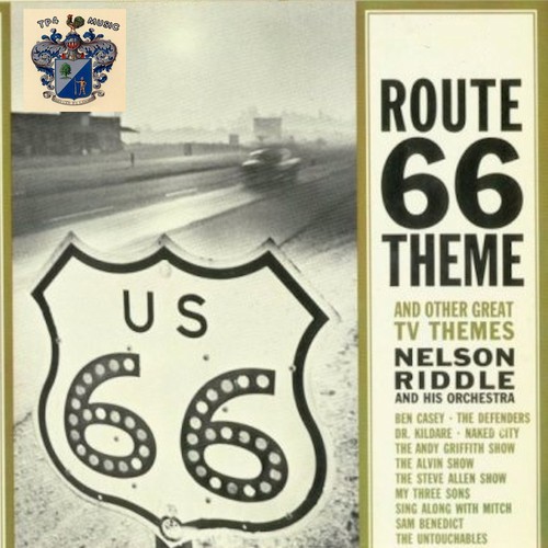 Route 66 theme and Other Great TV Themes