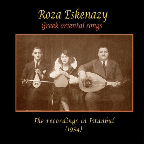 Roza Eskenazy Greek Oriental Songs The recordings in Istanbul, 1954_poster_image