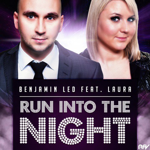 Run into the Night (feat. Laura)