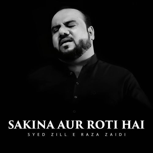 Sakina Aur Roti Hai