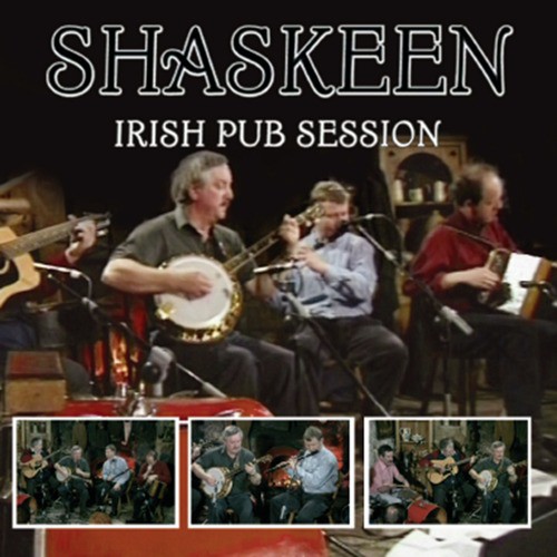 Shaskeen Irish Pub Session