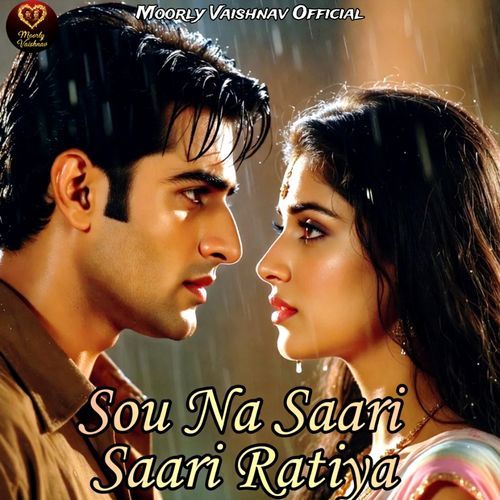 Sou Na Saari Saari Ratiya