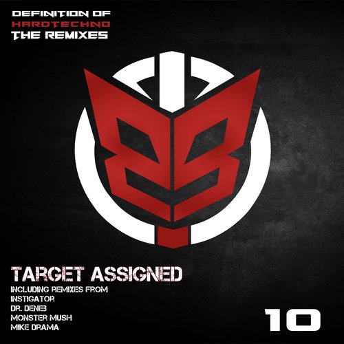 Target Assigned (Mike Drama Remix) cover art