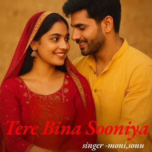 Tere Bina Sooniya