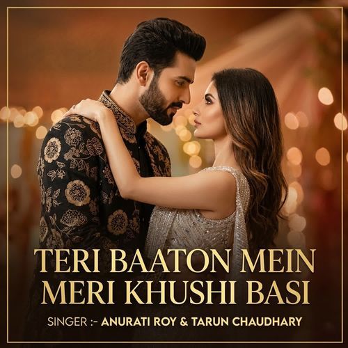 Teri Baaton Mein Meri Khushi Basi