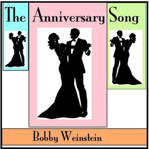 The Anniversary Song