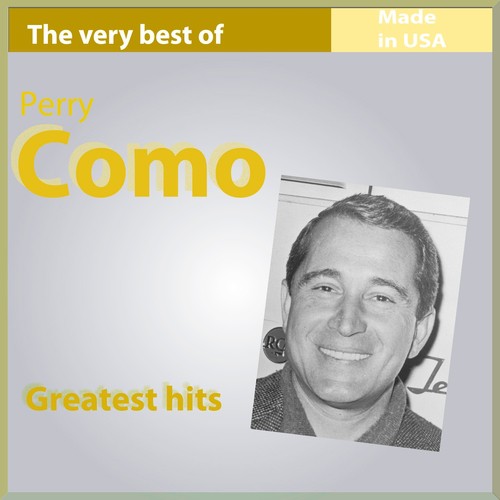 The Very Best Of Perry Como: Greatest Hits Songs, Download The Very ...