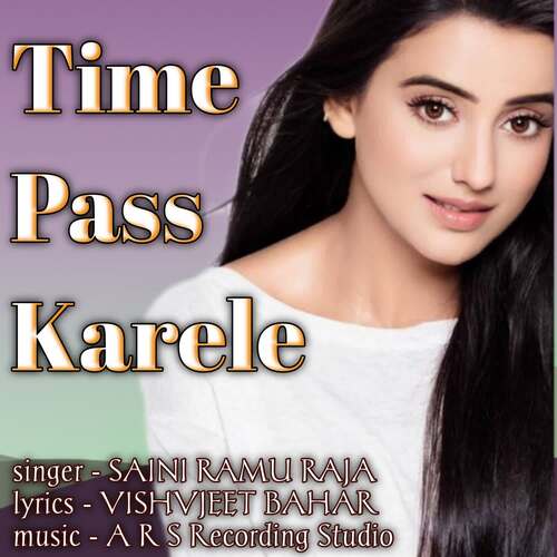Time Pass Karele