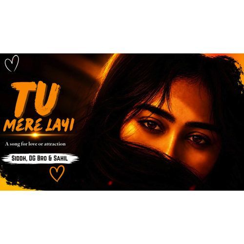 Tu Mere Layi