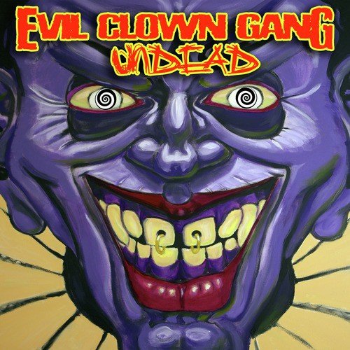 Evil Clown Gang