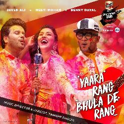 Yaara Rang Bhula De Rang