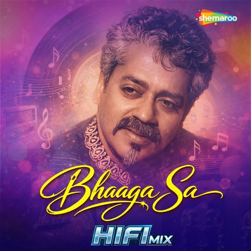 Bhaaga Sa HiFi Mix