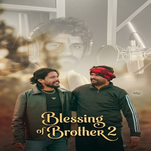 Blessing Of Brother 2