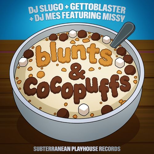 Blunts & CoCo Puffs (feat. Missy) (Original Mix)