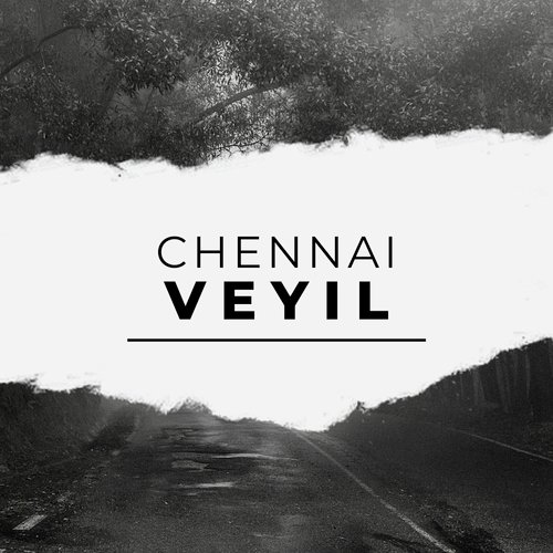 Chennai Veyil