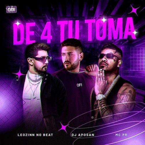 DE 4 TU TOMA (feat. Funk Universitário)_poster_image