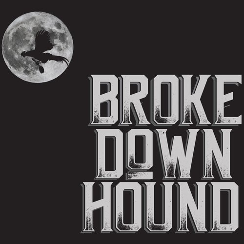 Broke Down Hound