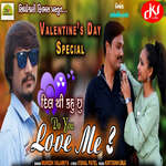 Dil Thi Kahu Chu Do You Love Me