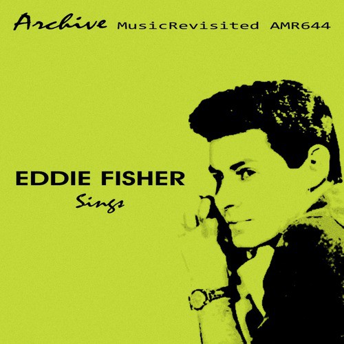 Eddie Fisher Sings