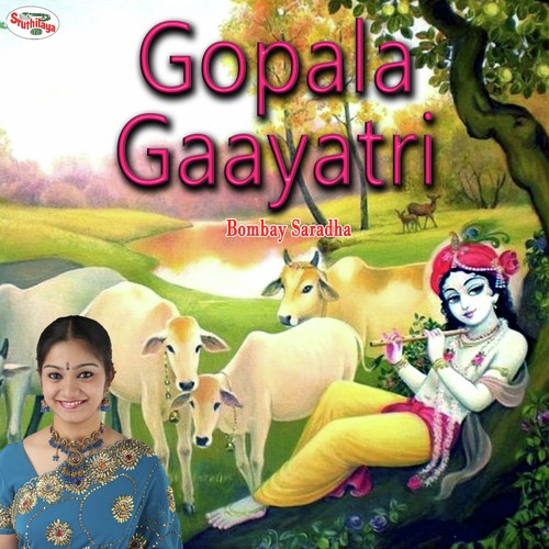 Gayatri Mantras - Gopala Gaayatri