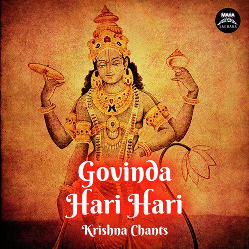 Govinda Hari Hari (Krishna Chants)