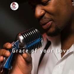 Grace Of Your Love-KQU5CEx-Gmo