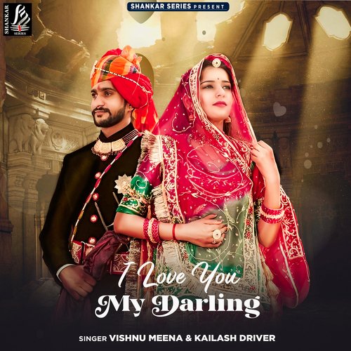 I Love You My Darling